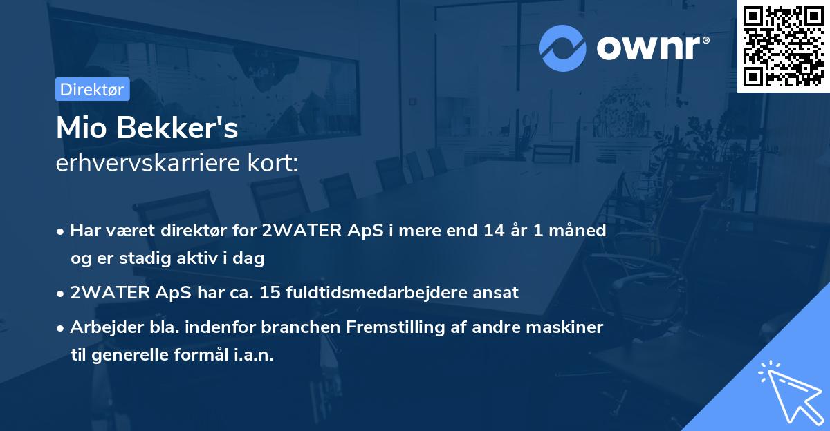 Mio Bekker's erhvervskarriere kort