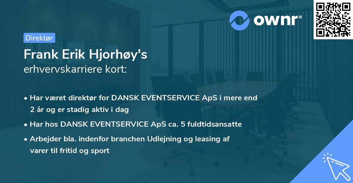 Frank Erik Hjorhøy's erhvervskarriere kort