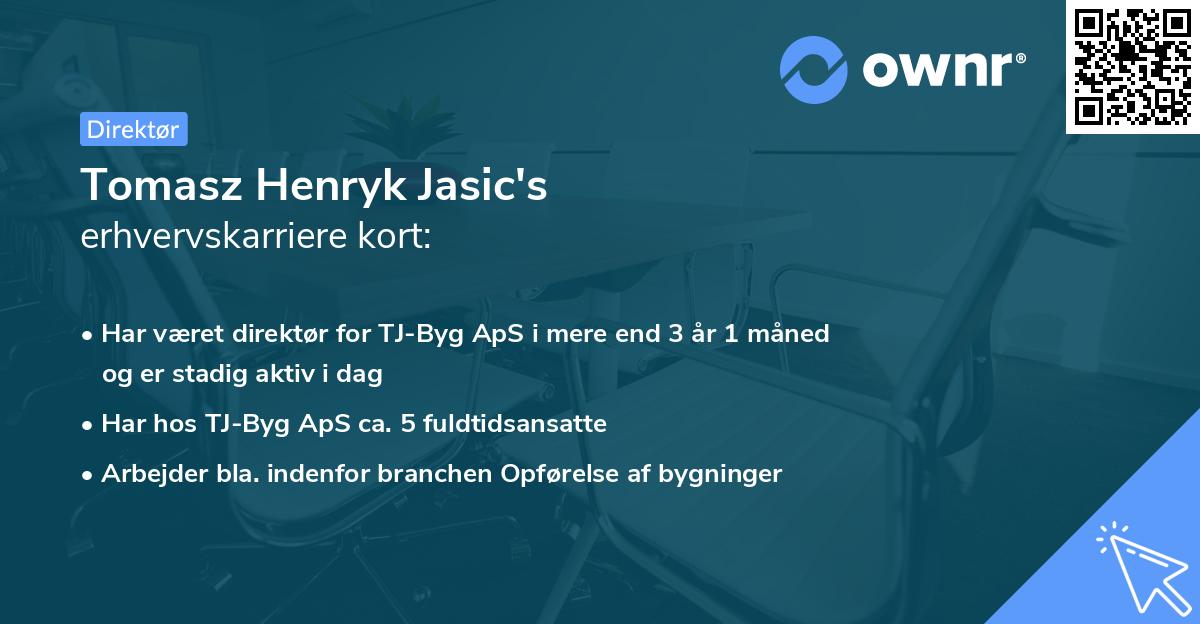 Tomasz Henryk Jasic's erhvervskarriere kort