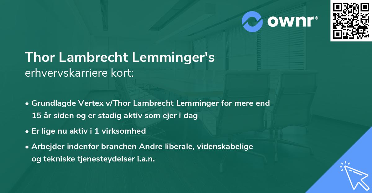 Thor Lambrecht Lemminger's erhvervskarriere kort