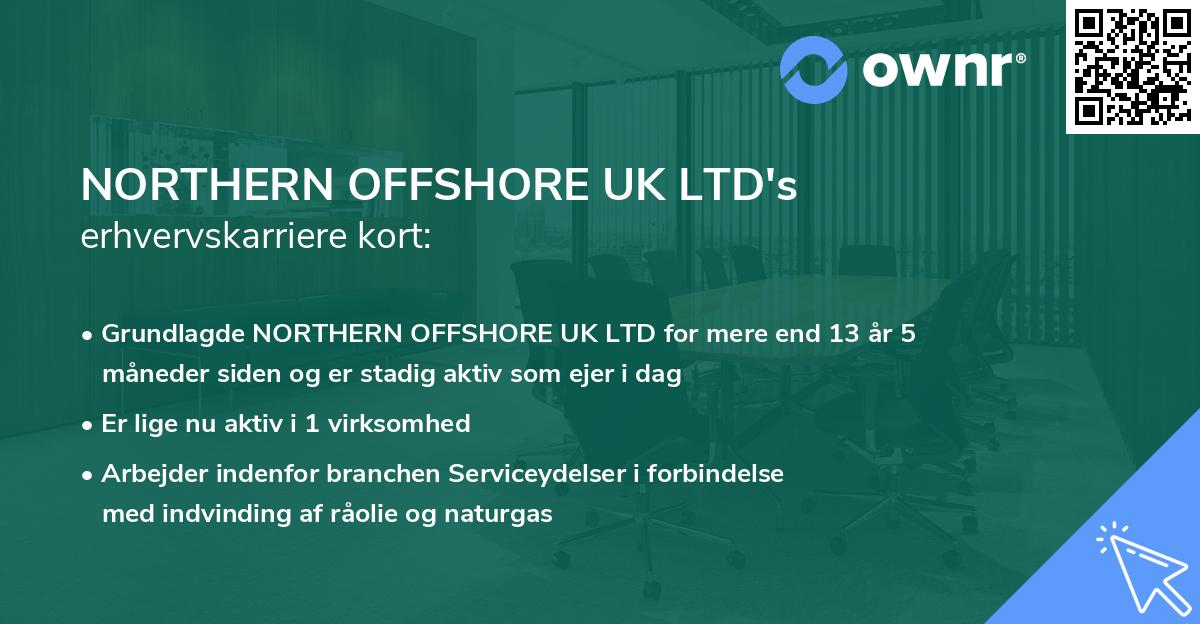 NORTHERN OFFSHORE UK LTD's erhvervskarriere kort