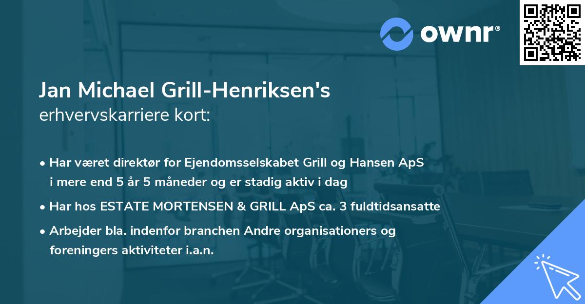 Jan Michael Grill-Henriksen's erhvervskarriere kort