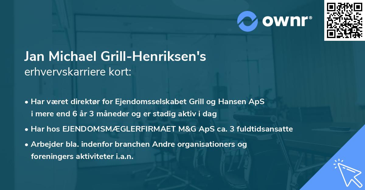 Jan Michael Grill-Henriksen's erhvervskarriere kort