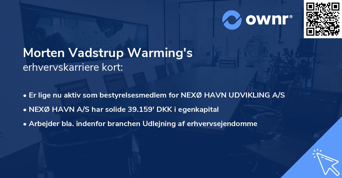 Morten Vadstrup Warming's erhvervskarriere kort