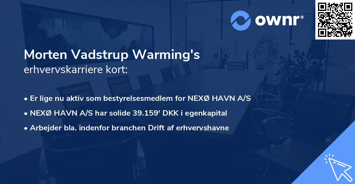 Morten Vadstrup Warming's erhvervskarriere kort