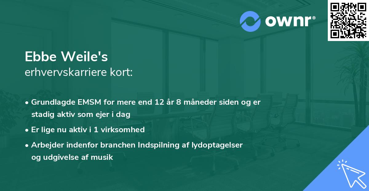 Ebbe Weile's erhvervskarriere kort
