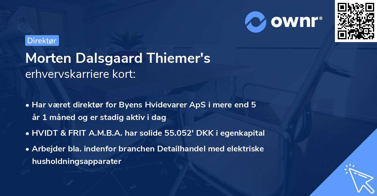 Morten Dalsgaard Thiemer's erhvervskarriere kort