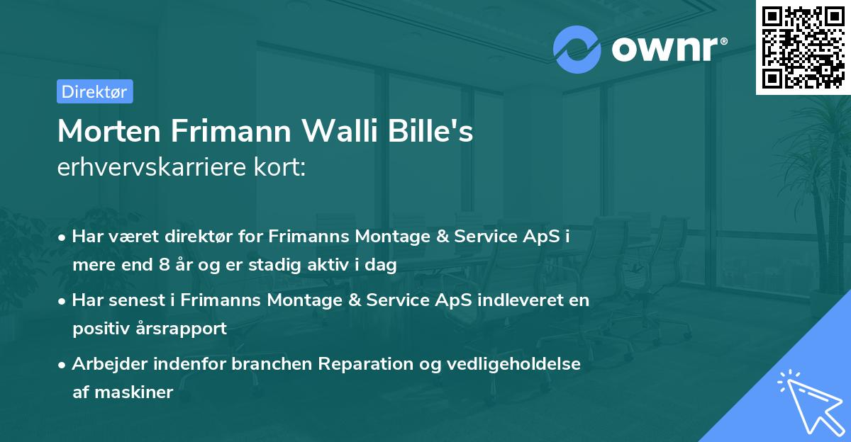 Morten Frimann Walli Bille's erhvervskarriere kort