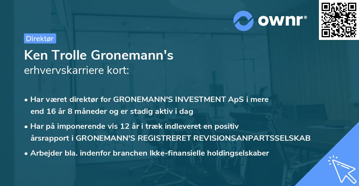 Ken Trolle Gronemann's erhvervskarriere kort