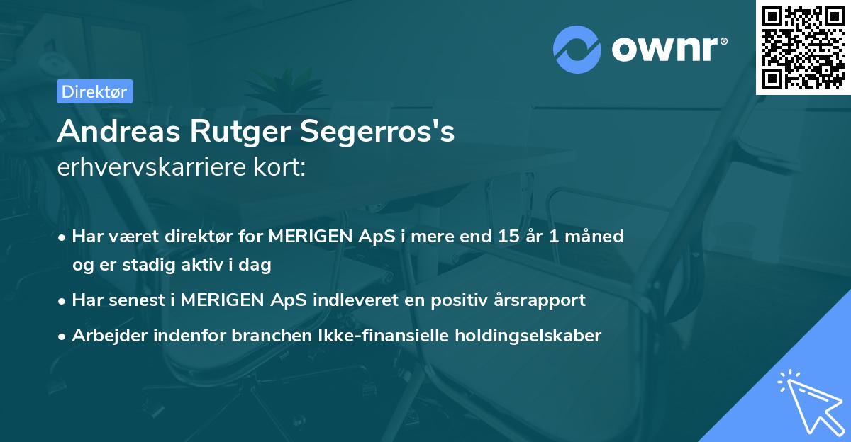 Andreas Rutger Segerros's erhvervskarriere kort