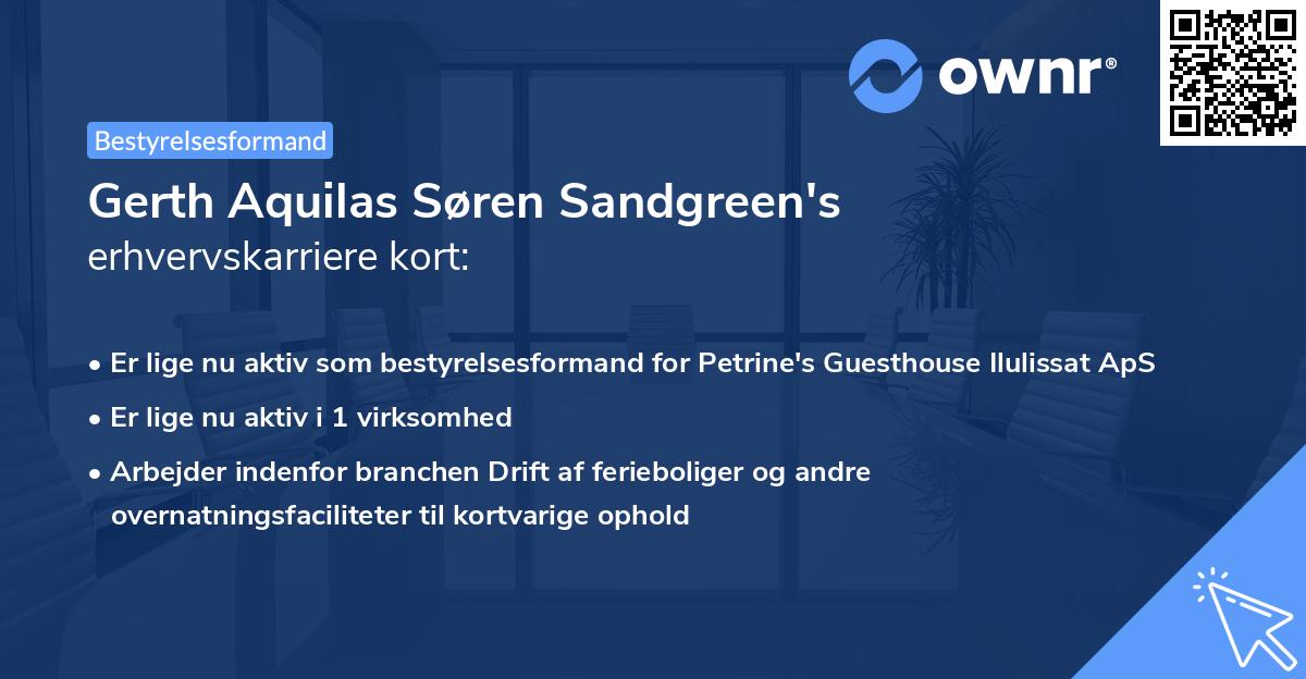 Gerth Aquilas Søren Sandgreen's erhvervskarriere kort