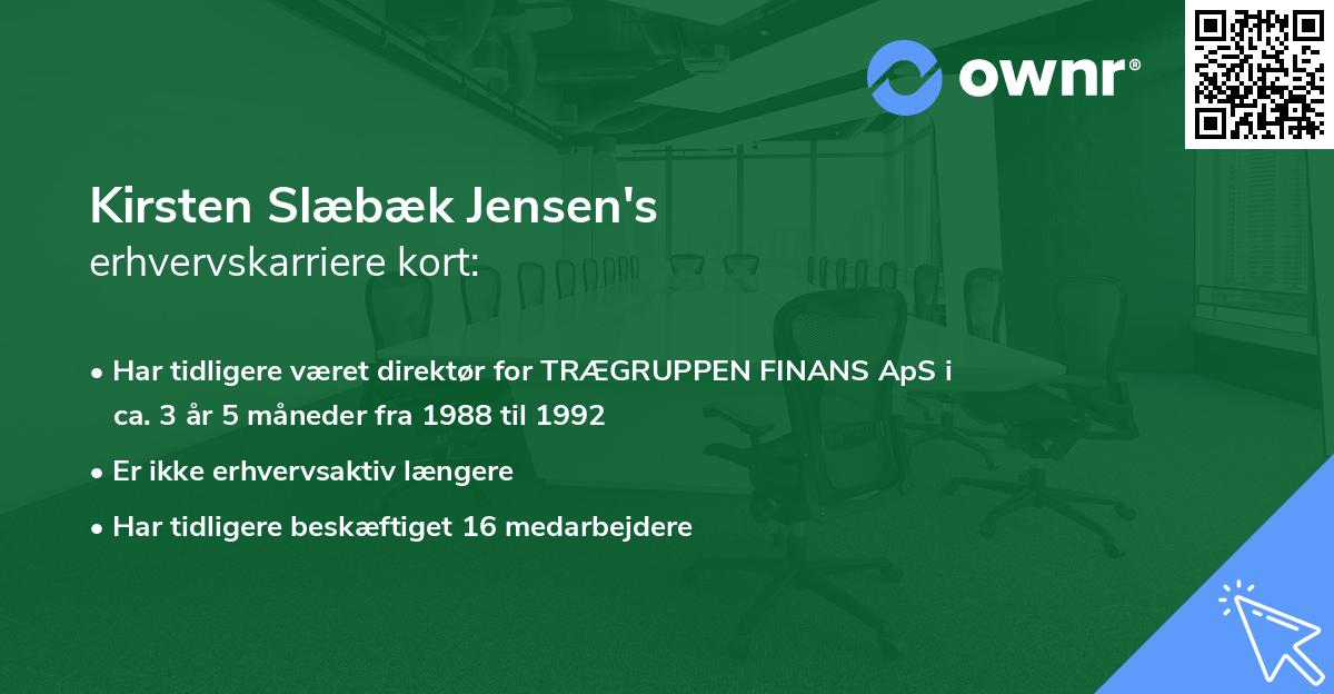 Kirsten Slæbæk Jensen's erhvervskarriere kort