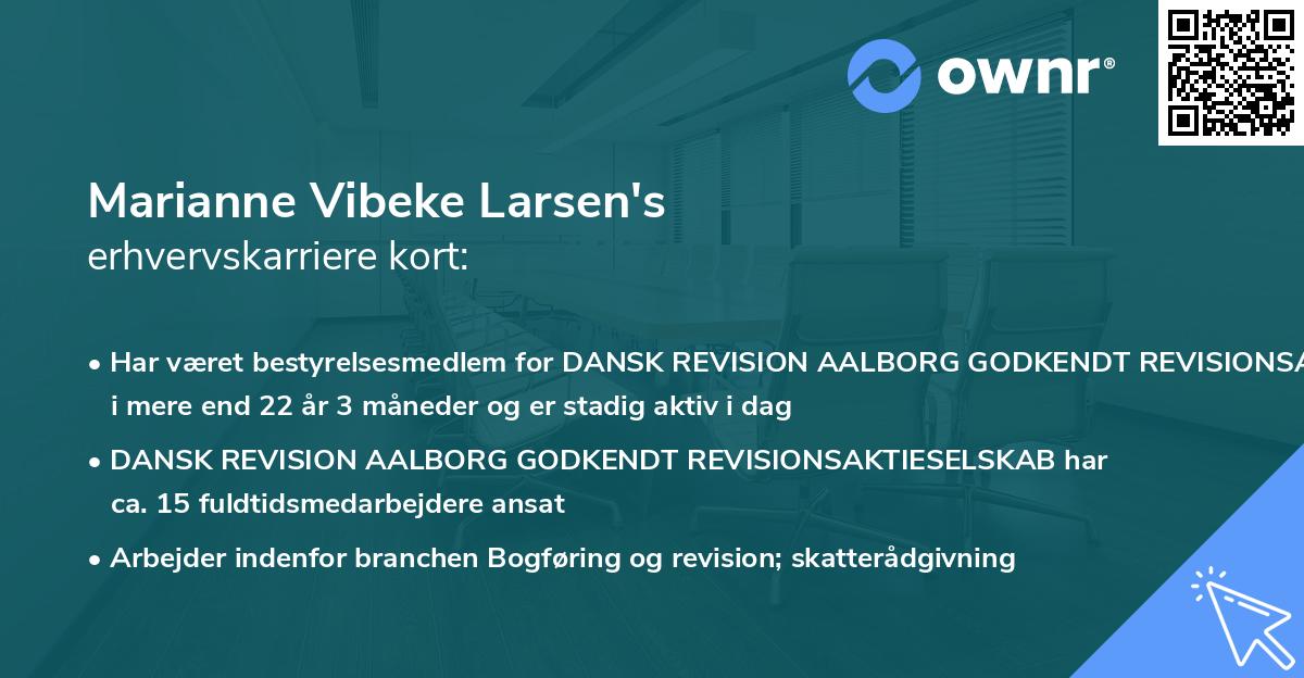 Marianne Vibeke Larsen's erhvervskarriere kort