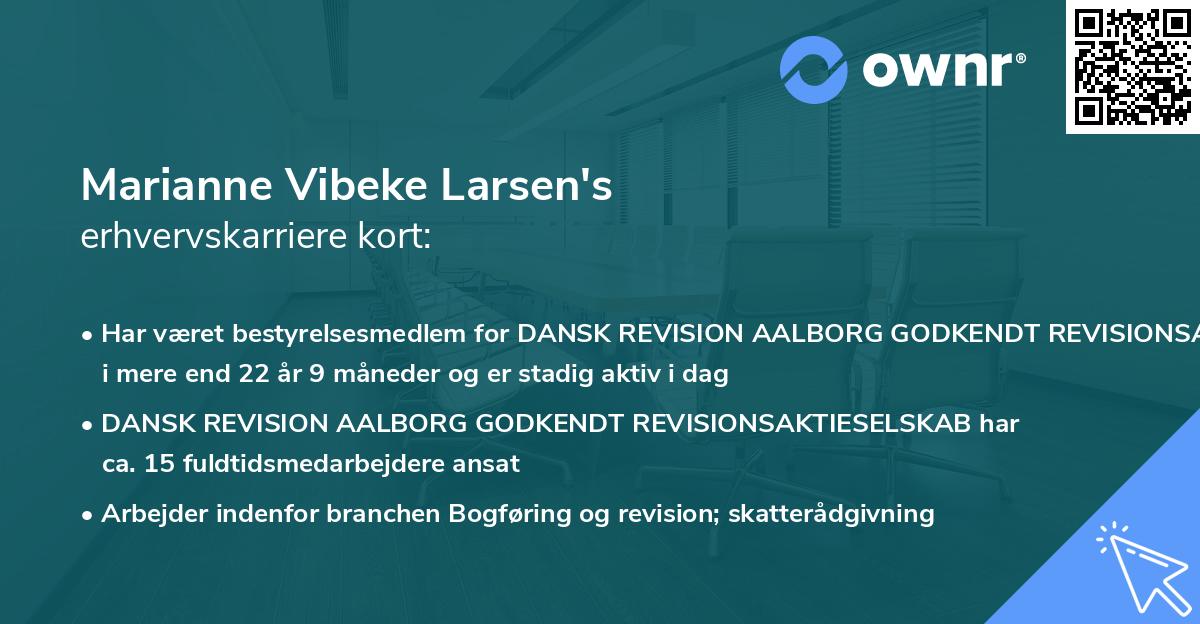 Marianne Vibeke Larsen's erhvervskarriere kort