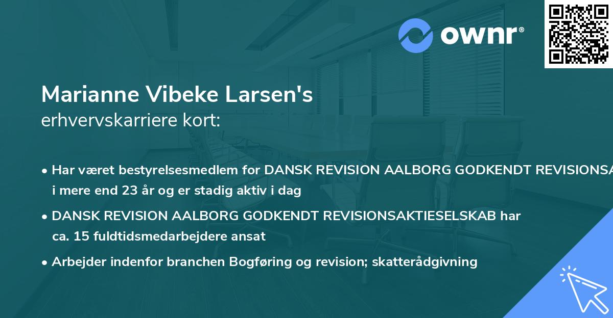 Marianne Vibeke Larsen's erhvervskarriere kort