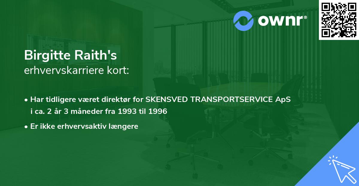 Birgitte Raith's erhvervskarriere kort