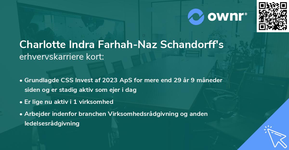 Charlotte Indra Farhah-Naz Schandorff's erhvervskarriere kort
