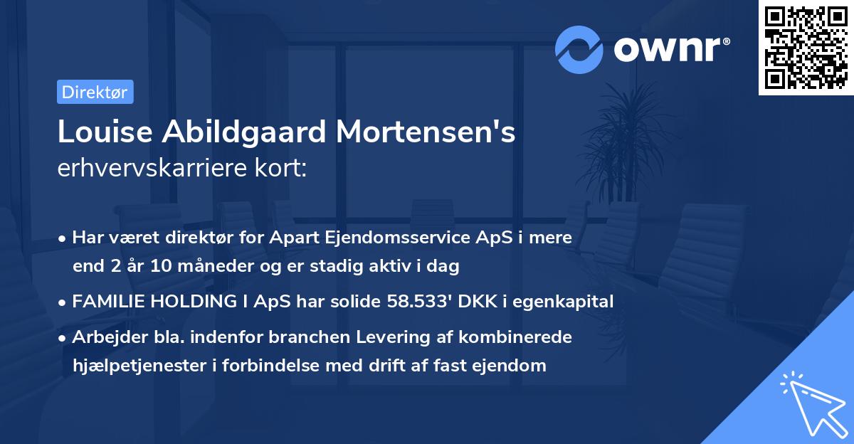 Louise Abildgaard Mortensen's erhvervskarriere kort