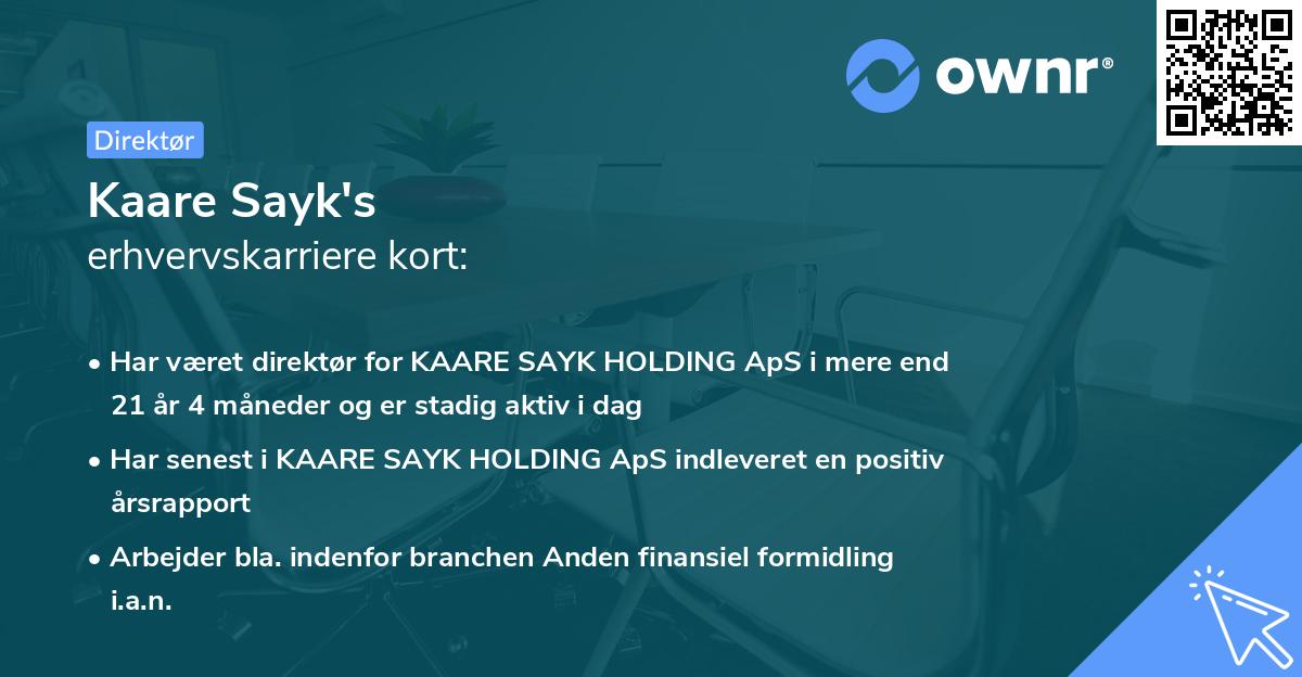 Kaare Sayk's erhvervskarriere kort