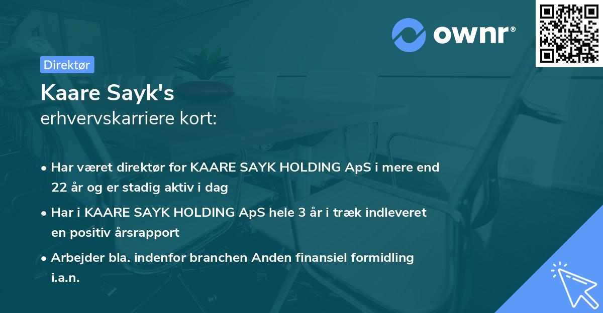 Kaare Sayk's erhvervskarriere kort
