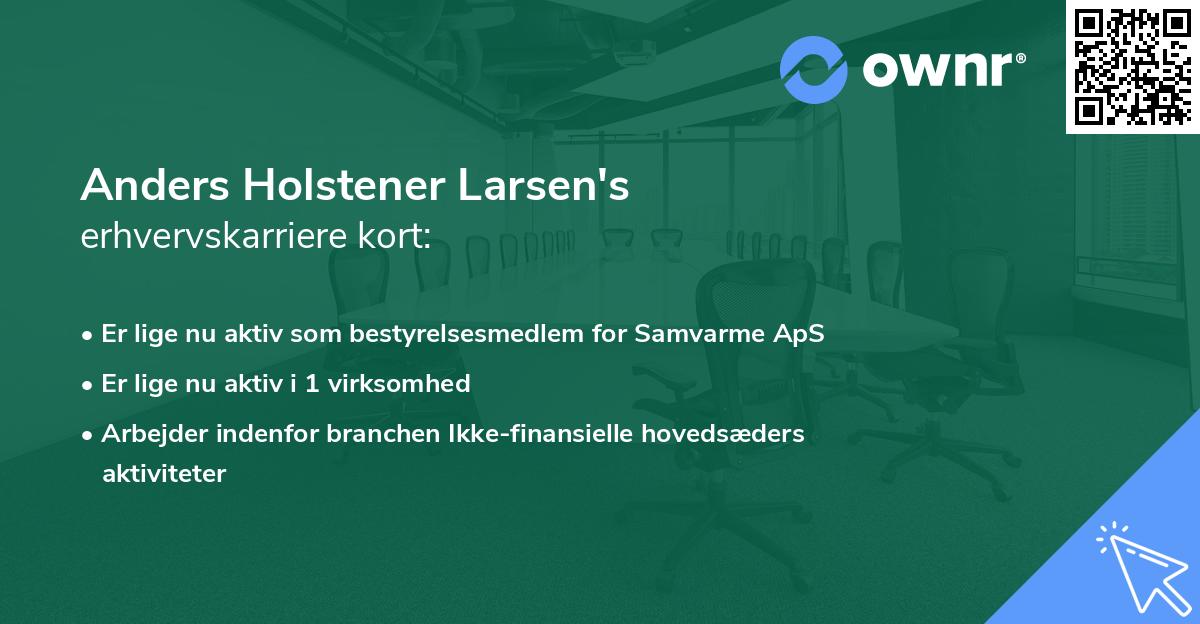 Anders Holstener Larsen's erhvervskarriere kort