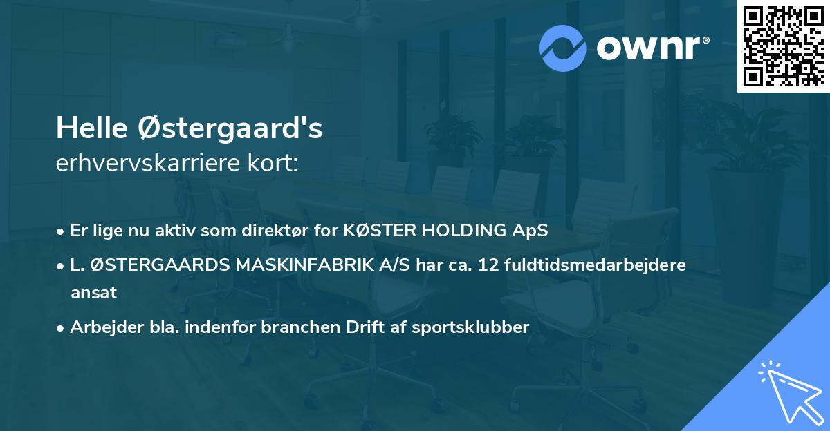 Helle Østergaard's erhvervskarriere kort