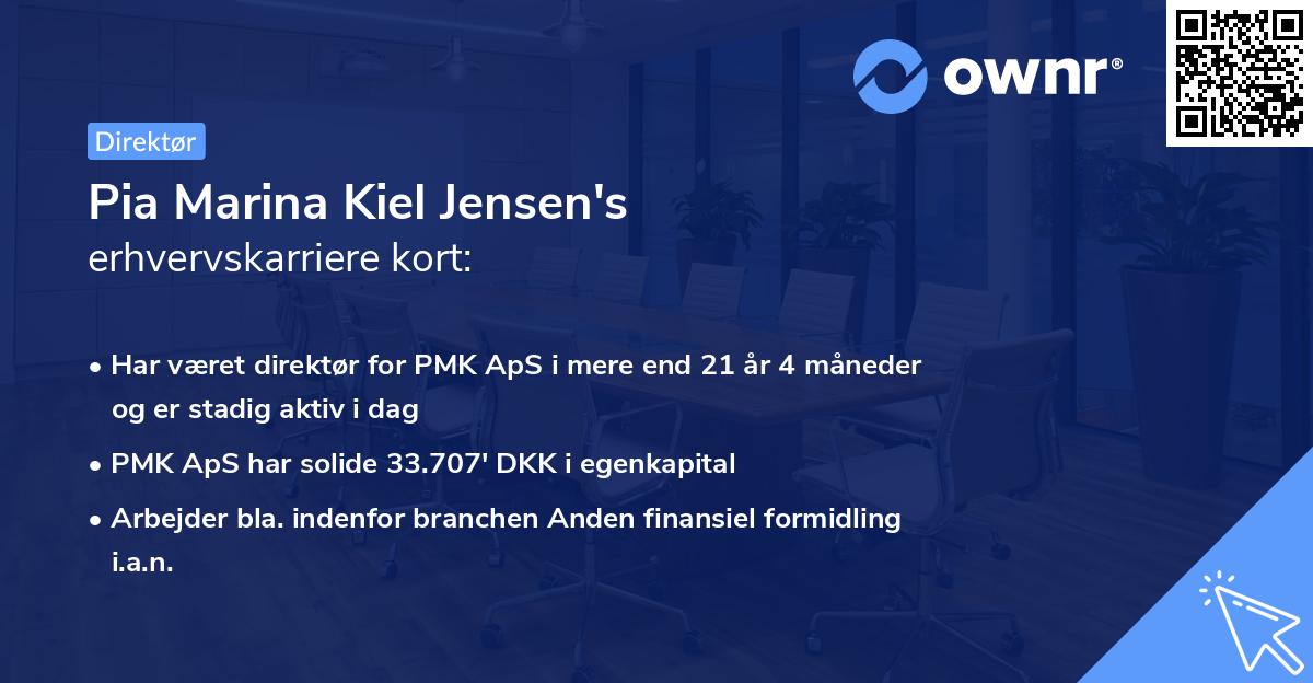Pia Marina Kiel Jensen's erhvervskarriere kort