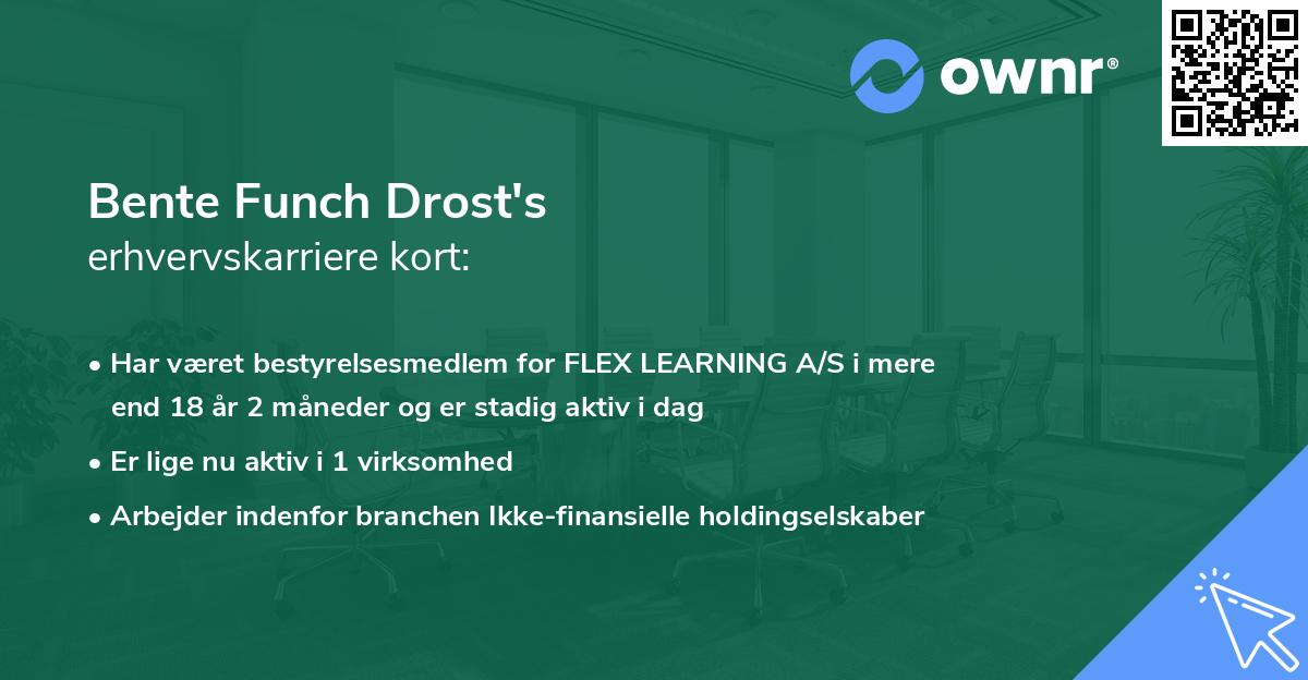 Bente Funch Drost's erhvervskarriere kort