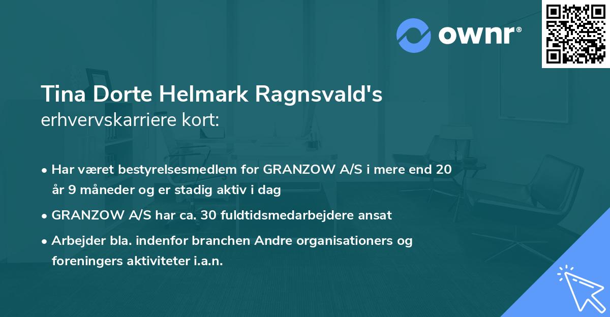 Tina Dorte Helmark Ragnsvald's erhvervskarriere kort