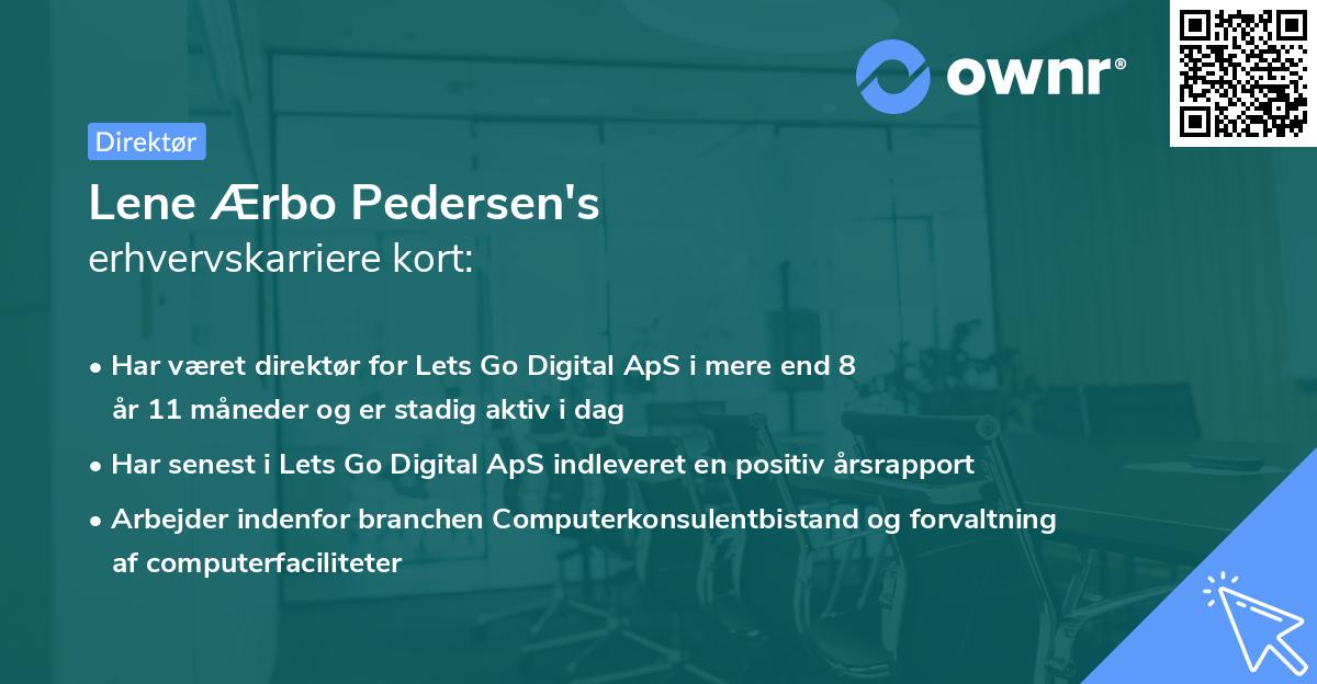 Lene Ærbo Pedersen's erhvervskarriere kort