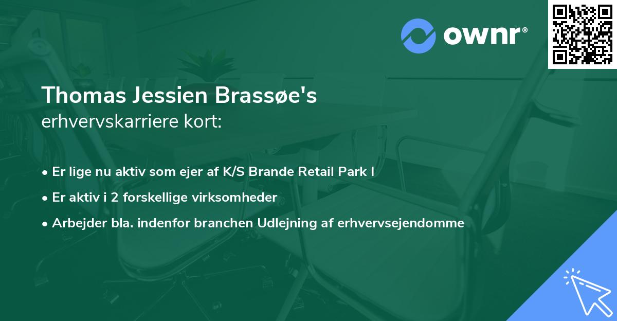 Thomas Jessien Brassøe's erhvervskarriere kort