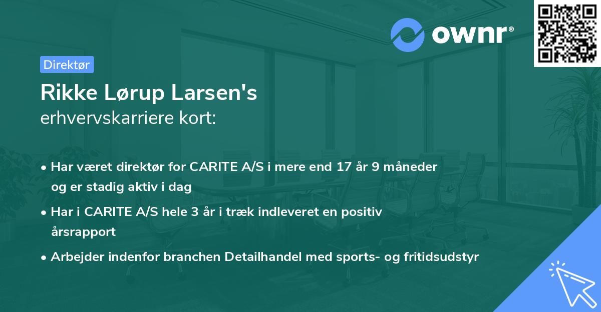 Rikke Lørup Larsen's erhvervskarriere kort