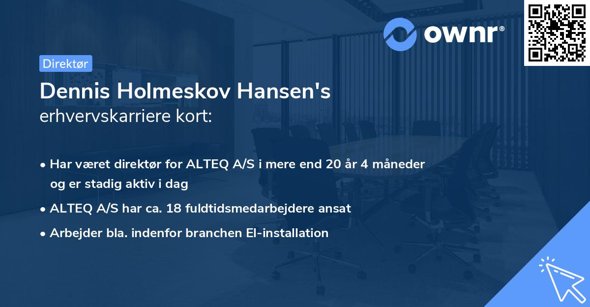 Dennis Holmeskov Hansen's erhvervskarriere kort