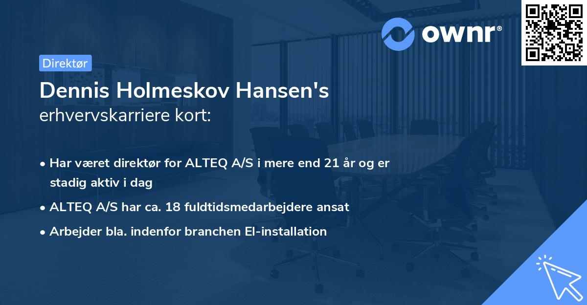 Dennis Holmeskov Hansen's erhvervskarriere kort