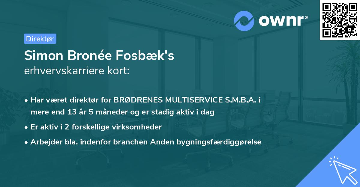 Simon Bronée Fosbæk's erhvervskarriere kort