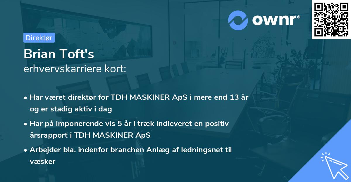 Brian Toft's erhvervskarriere kort