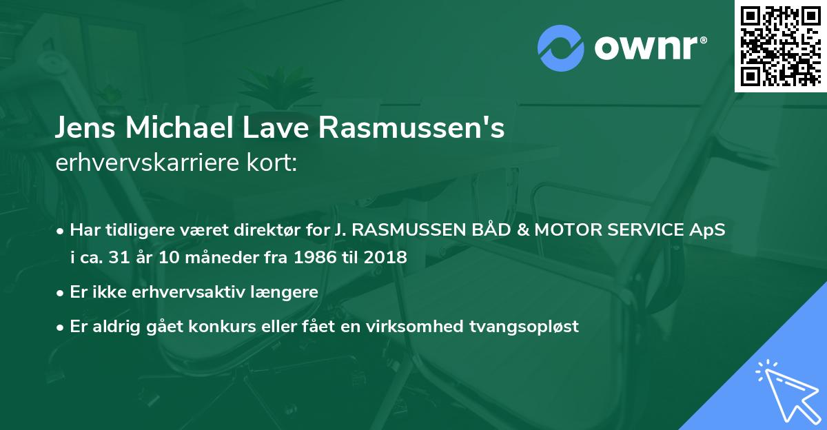 Jens Michael Lave Rasmussen's erhvervskarriere kort