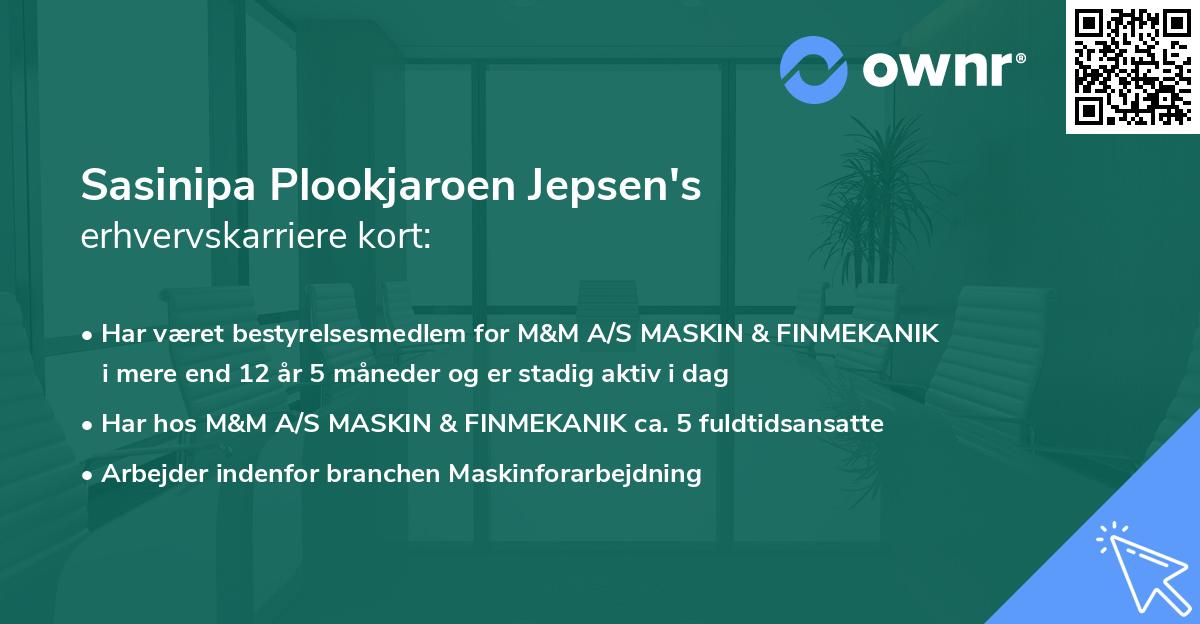 Sasinipa Plookjaroen Jepsen's erhvervskarriere kort