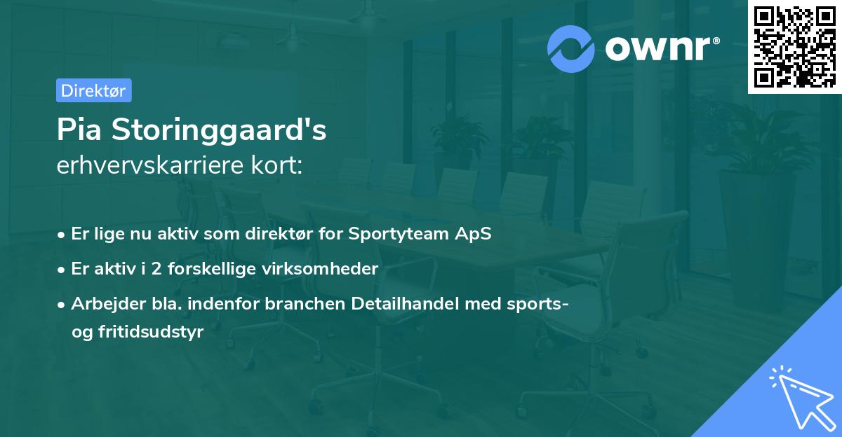Pia Storinggaard's erhvervskarriere kort