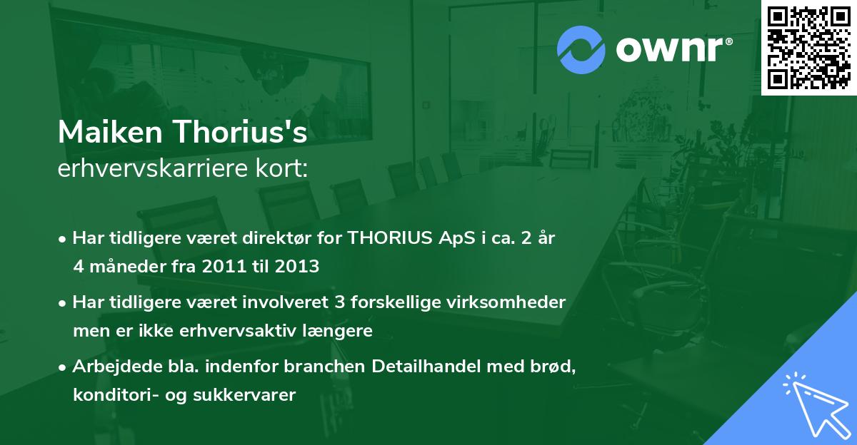 Maiken Thorius's erhvervskarriere kort