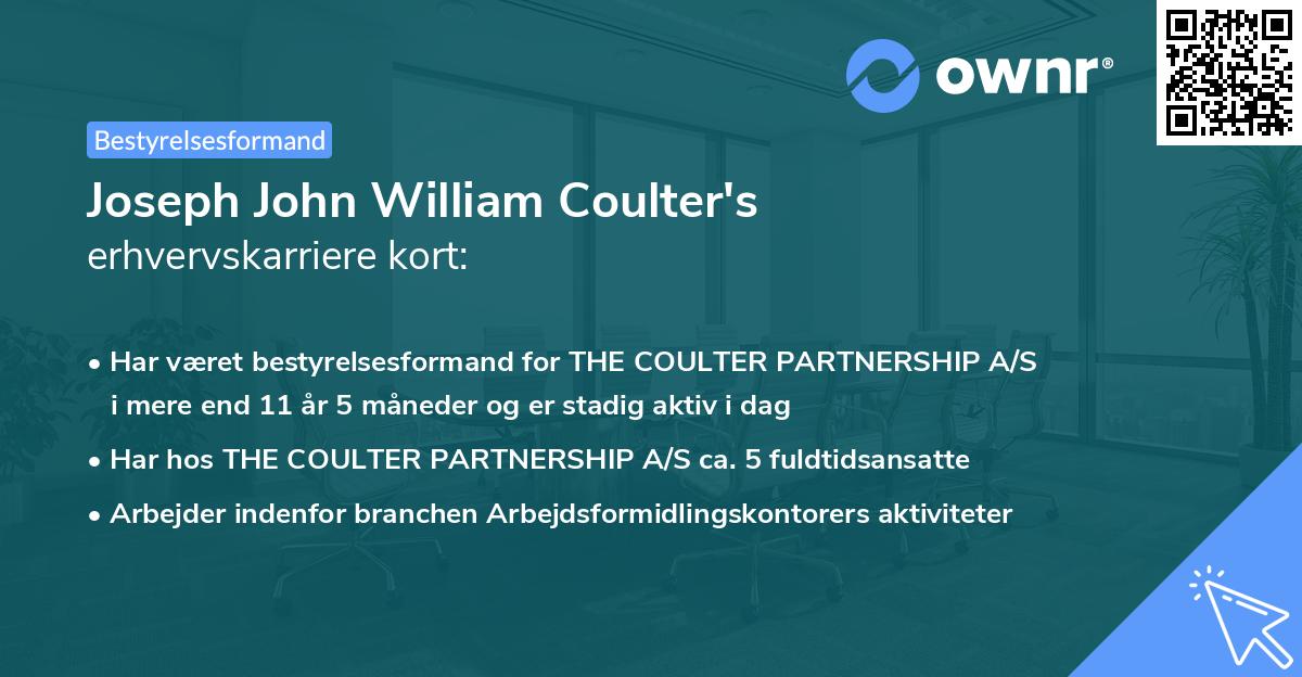 Joseph John William Coulter's erhvervskarriere kort
