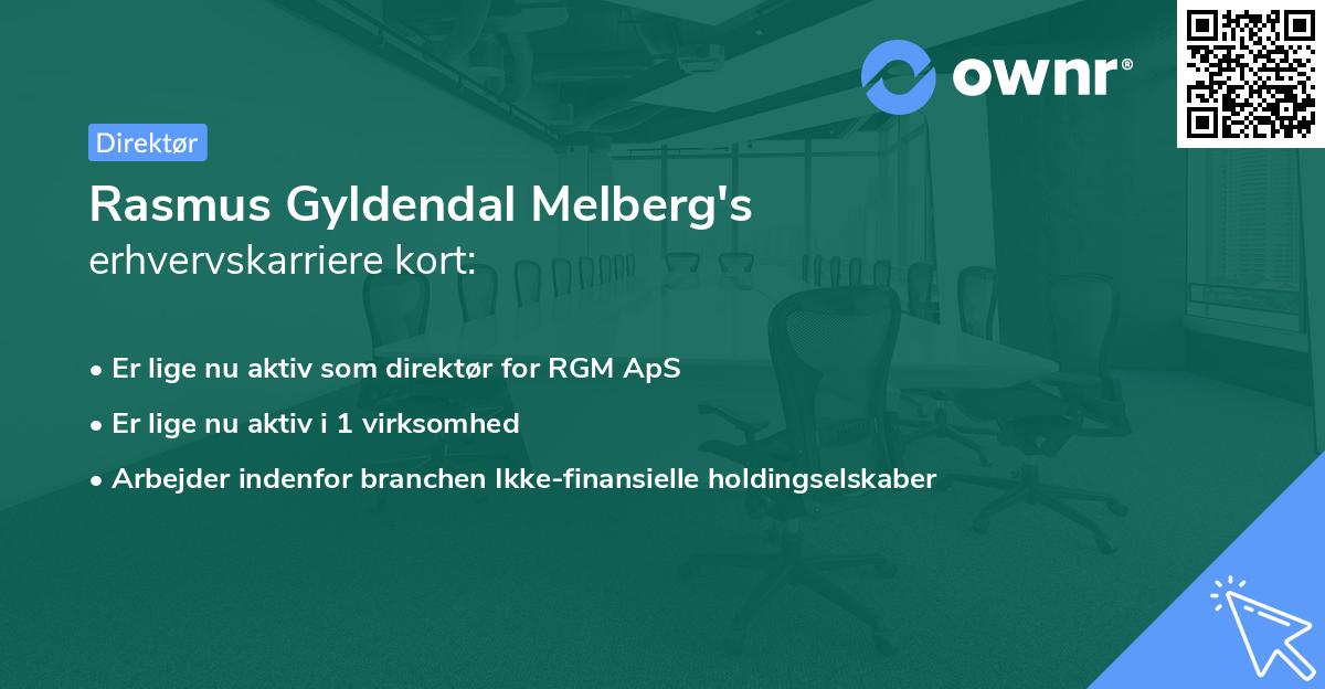 Rasmus Gyldendal Melberg's erhvervskarriere kort