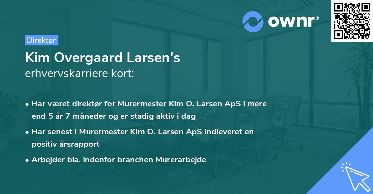 Kim Overgaard Larsen's erhvervskarriere kort
