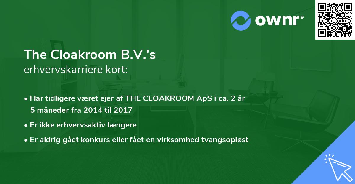 The Cloakroom B.V.'s erhvervskarriere kort