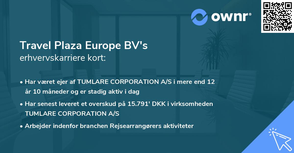 Travel Plaza Europe BV's erhvervskarriere kort