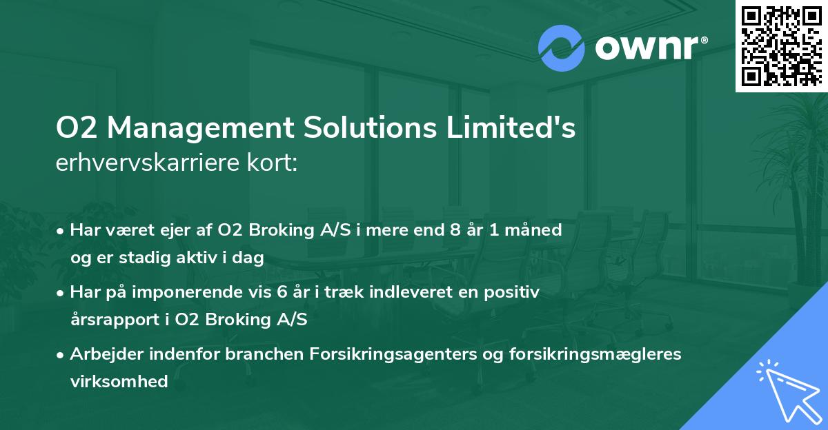 O2 Management Solutions Limited's erhvervskarriere kort