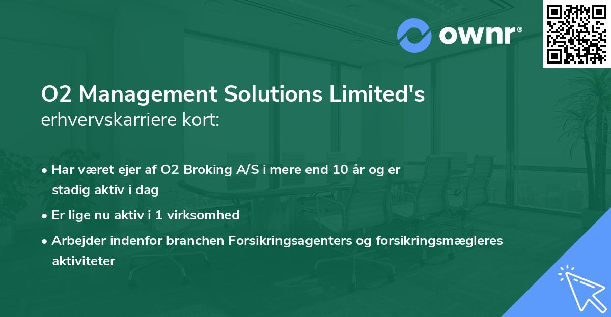 O2 Management Solutions Limited's erhvervskarriere kort