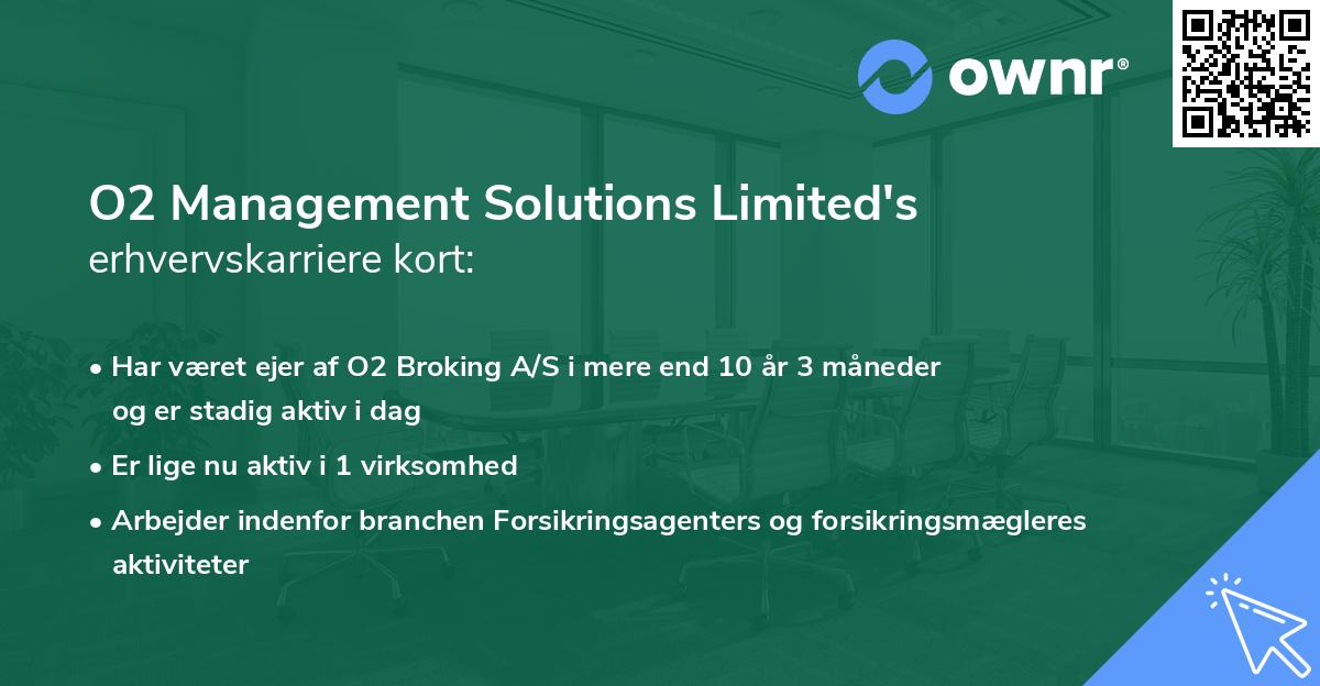 O2 Management Solutions Limited's erhvervskarriere kort