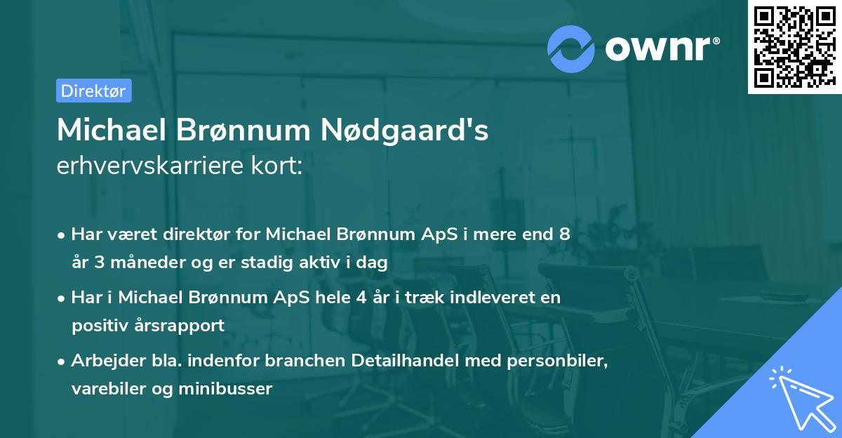 Michael Brønnum Nødgaard's erhvervskarriere kort