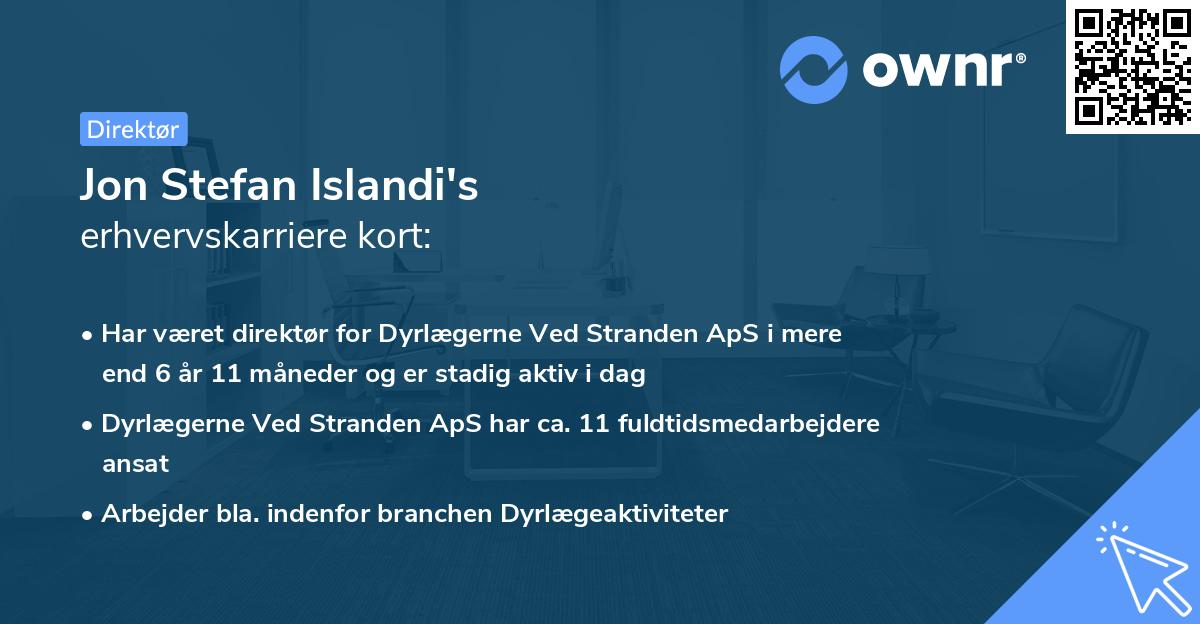 Jon Stefan Islandi's erhvervskarriere kort